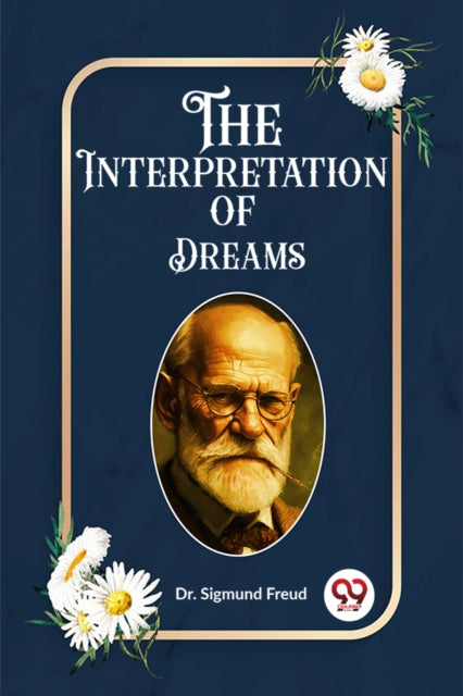 Book cover of: Interpretation of Dreams (Edition2023)
