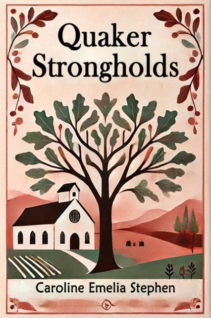 Book cover of: Quaker Strongholds (Edition2024)