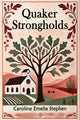 Book cover of: Quaker Strongholds (Edition2024)