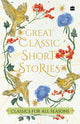 Book cover of: Great Classic Short Stories