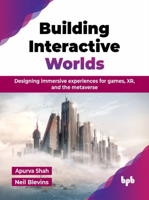 Book cover of: Building Interactive Worlds