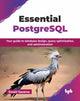 Book cover of: Essential PostgreSQL. By: Swati Saxena