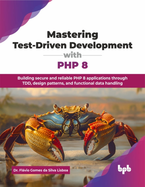 Book cover of: Mastering Test-Driven Development with PHP 8
