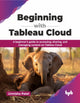 Book cover of: Beginning with Tableau Cloud