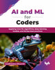 Book cover of: AI and ML for Coders