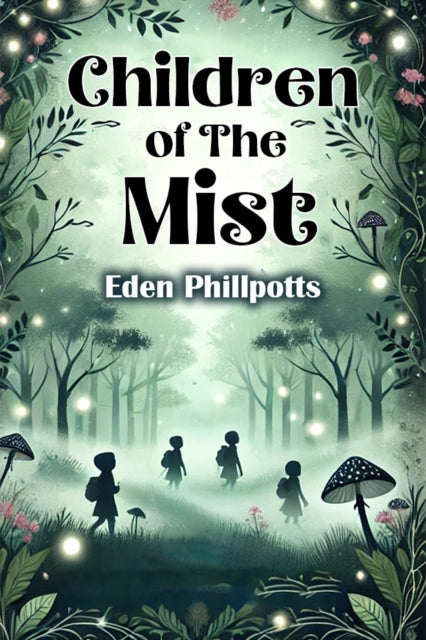 Book cover of: Children of The Mist (Edition2024)