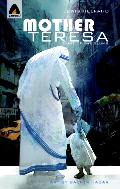 Book cover of: Mother Teresa: Saint of the Slums. By: Lewis Helfand