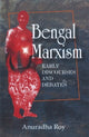 Book cover of: Bengal Marxism. By: Anurādhā Rāẏa