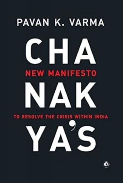 Book cover of: Chanakya's. By: Pavan K. Varma