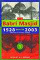 Book cover of: Babri Masjid Question, 1528–2003 – 'A Matter of National Honour'. By: A. G. Noorani