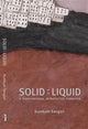 Book cover of: Solid:Liquid – a (trans)national reproductive formation