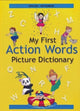 Book cover of: English-Vietnamese - My First Action Words Picture Dictionary