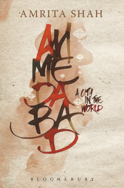Book cover of: Ahmedabad. By: Amrita Shah