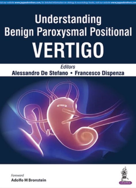 Book cover of: Understanding Benign Paroxysmal Positional Vertigo. By: Francesco Dispenza