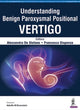Book cover of: Understanding Benign Paroxysmal Positional Vertigo. By: Francesco Dispenza