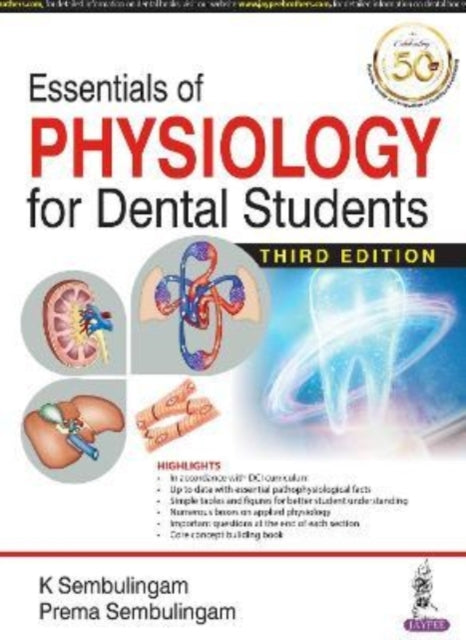 Book cover of: Essentials of Physiology for Dental Students. By: K. Sembulingam