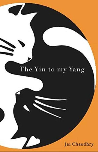 Book cover of: Yin to my Yang. By: Jai Chaudhry