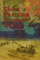 China Pakistan Military Nexus