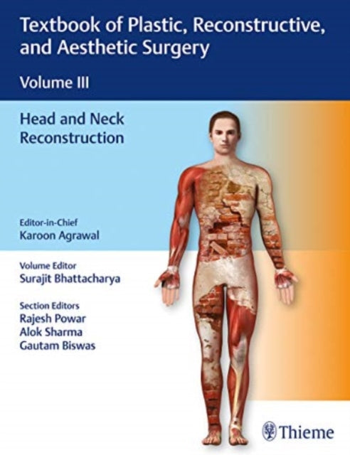 Book cover of: Textbook of Plastic, Reconstructive, and Aesthetic Surgery, Vol 3. By: Karoon Agrawal
