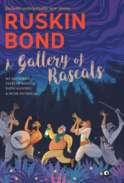Book cover of: Gallery of Rascals. By: Ruskin Bond