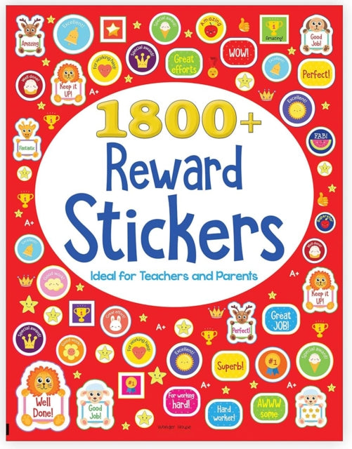 Book cover of: 1800+ Reward Stickers - Ideal For Teachers And Parents. By: Wonder House Books