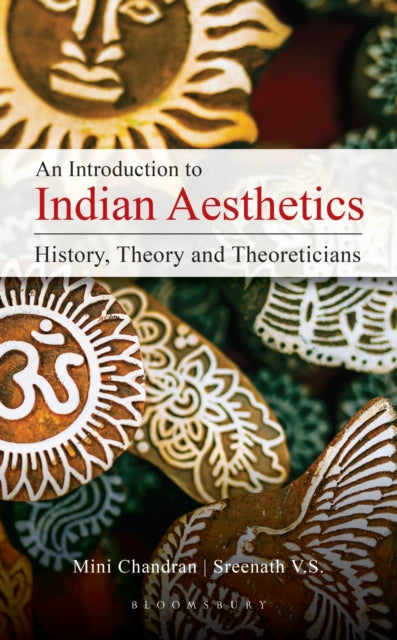 Book cover of: Introduction to Indian Aesthetics. By: Mini Chandran