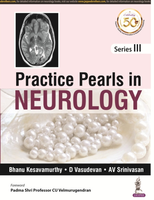 Book cover of: Practice Pearls In Neurology. By: Vasudevan KESAVAMURTHY