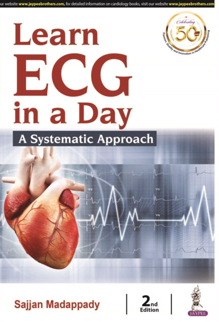 Book cover of: Learn ECG in a Day. By: Sajjan Madapaddy