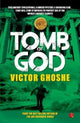 Book cover of: Tomb Of God. By: Victor Ghoshe