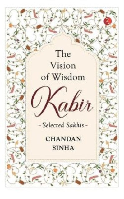 Book cover of: Vision of Wisdom. By: Chandan Sinha