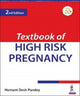 Book cover of: High Risk Pregnancy & Delivery. By: Hemant Desh Pandey