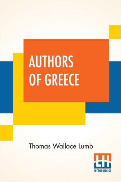 Book cover of: Authors Of Greece