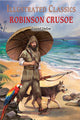 Book cover of: Robinson Crusoe : Illustrated Classics. By: Daniel Defoe