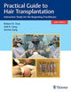 Book cover of: Practical Guide to Hair Transplantation. By: Robert True