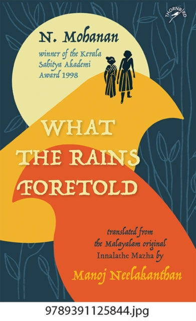 Book cover of: What The Rains Foretold