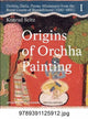 Book cover of: Origins of Orchha Painting: Orchha, Datia, Panna. By: Konrad Seitz