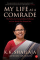 Book cover of: My Life as a Comrade