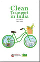 Book cover of: Clean Transport in India. By: Shri Prakash