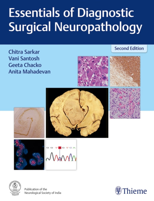 Book cover of: Essentials of Diagnostic Surgical Neuropathology. By: Chitra Sarkar