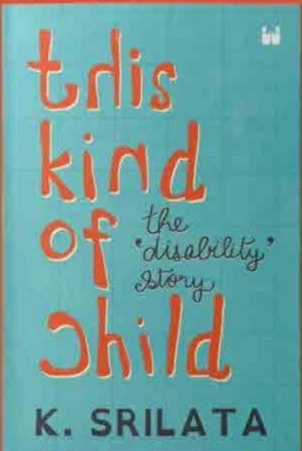 Book cover of: This Kind of Child
