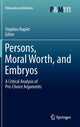 Book cover of: Persons, Moral Worth, and Embryos. By: Stephen E. Napier