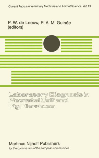 Book cover of: Laboratory Diagnosis in Neonatal Calf and Pig Diarrhoea. By: Peter W. de Leeuw