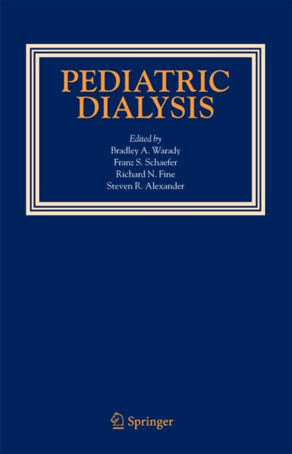 Book cover of: Pediatric Dialysis. By: Bradley A. Warady