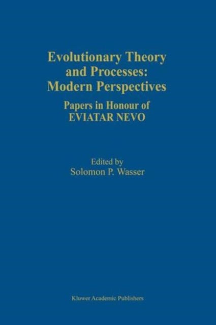 Book cover of: Evolutionary Theory and Processes: Modern Perspectives. By: Solomon P. Wasser
