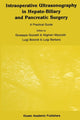 Book cover of: Intraoperative Ultrasonography in Hepato-Biliary and Pancreatic Surgery. By: Giuseppe Gozzetti