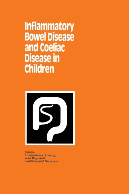 Book cover of: Inflammatory Bowel Disease and Coeliac Disease in Children. By: F. Hadziselimovic