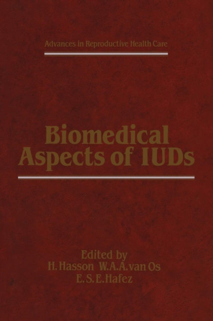 Book cover of: Biomedical Aspects of IUDs. By: H. Hasson
