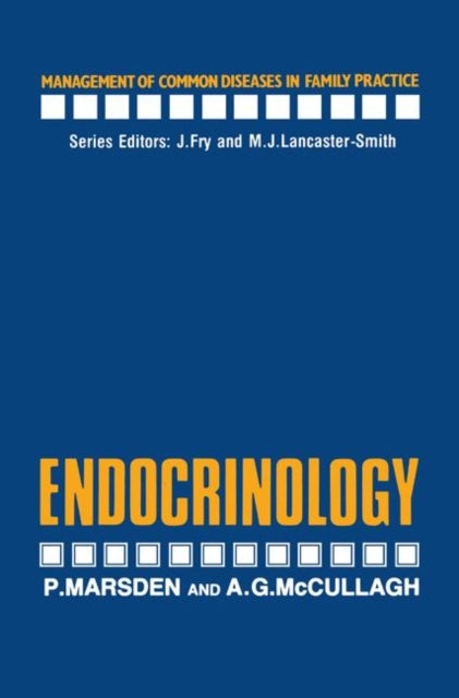 Book cover of: Endocrinology. By: P. Marsden