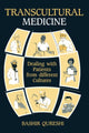 Book cover of: Transcultural Medicine. By: Bashir Qureshi