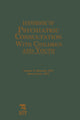 Book cover of: Handbook of Psychiatric Consultation with Children and Youth. By: Norman R. Bernstein